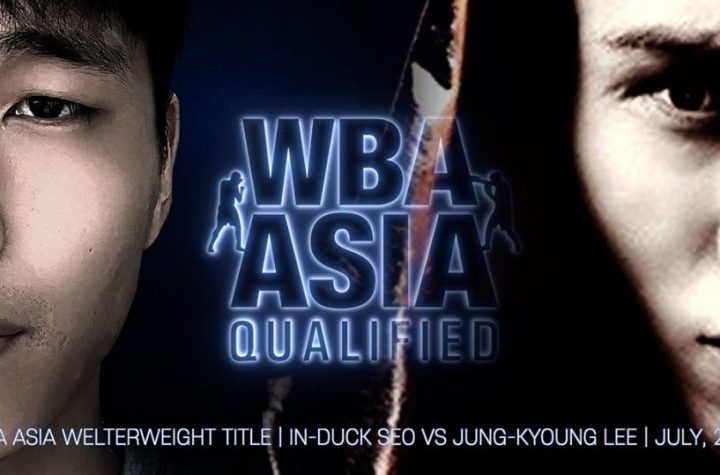 Return of WBA ASIA - WBA ASIA Welterweight title on July 4