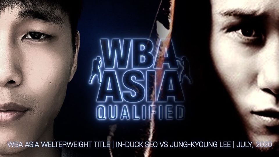 Return of WBA ASIA - WBA ASIA Welterweight title on July 4