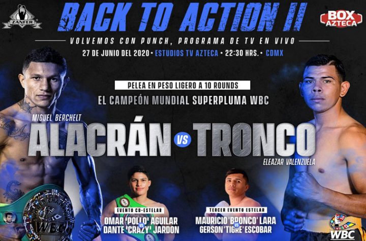 “Alacrán” Berchelt leads the program “Volvemos con Punch”
