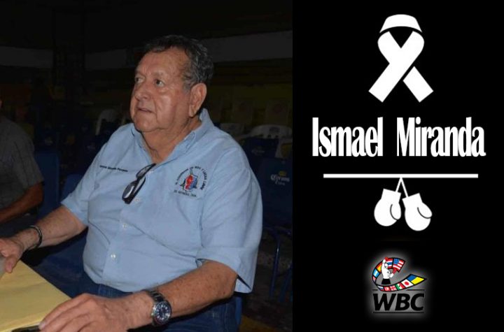 WBC mourns the death of Ismael Miranda