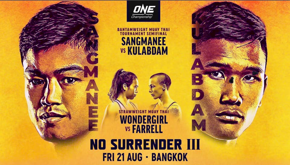 ONE Championship NO SURRENDER III tomorrow Friday in BANGKOK, THAILAND