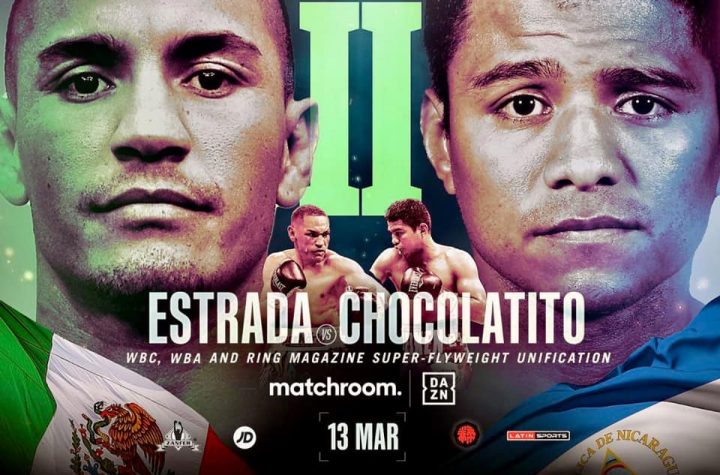 Estrada vs Chocolatito II Set to Ignite Fireworks on March 13;Who will Rock Who