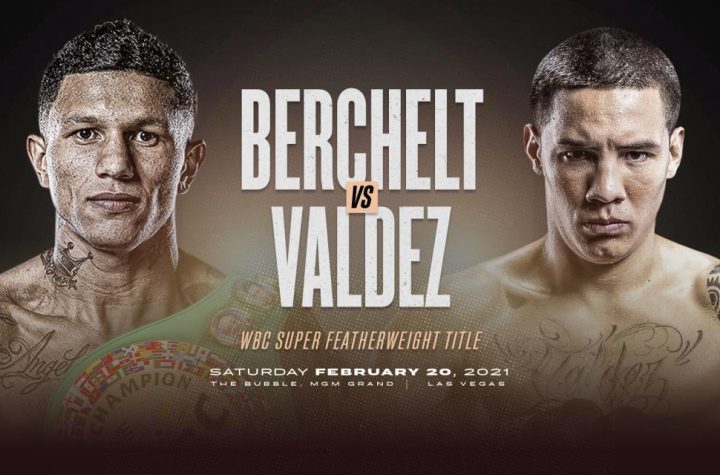 From Mexico to the World Miguel Berchelt vs. Oscar Valdez