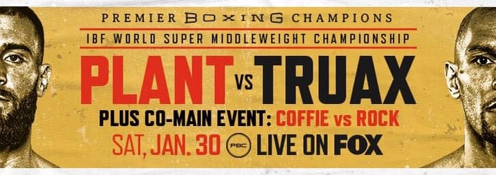 Unbeaten IBF Super Middleweight World Champion Caleb Plant Battles Former Champion Caleb Truax in FOX PBC Fight Night Main Event Saturday, January 30