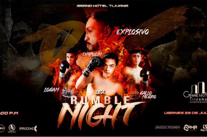Great prospects at “Rumble Night” tonight in Tijuana